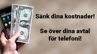 Se över dina telefonikostnader - Spara pengar!