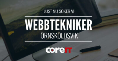 CoreIT söker en Webbtekniker